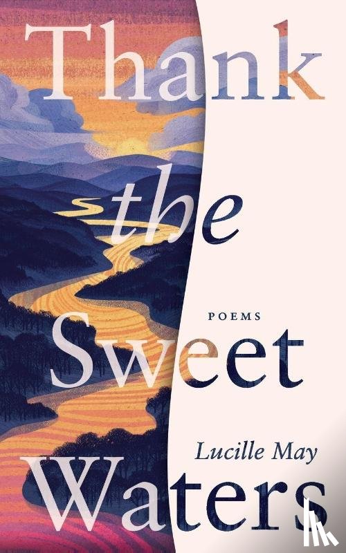 May, Lucille - Thank the Sweet Waters