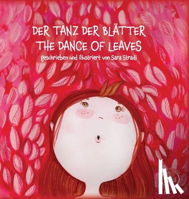Stradi, Sara - Der Tanz Der Blatter - The Dance of Leaves