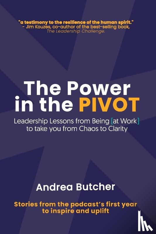 Butcher, Andrea - The Power in the PIVOT