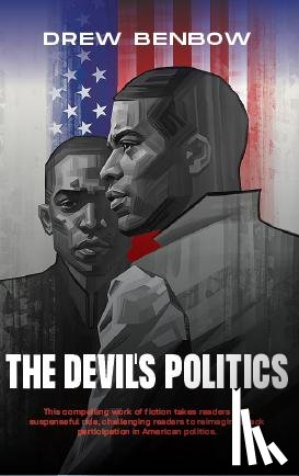 Benbow, Drew - The Devil's Politics