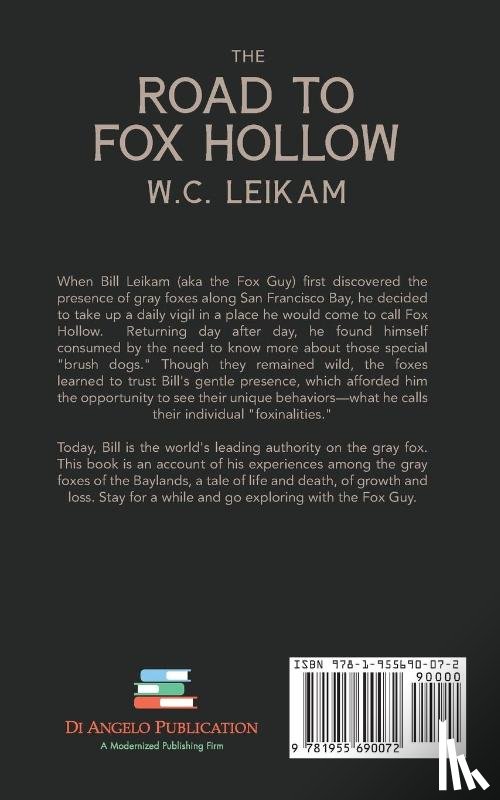 WC Leikam, Leikam - The Road to Fox Hollow