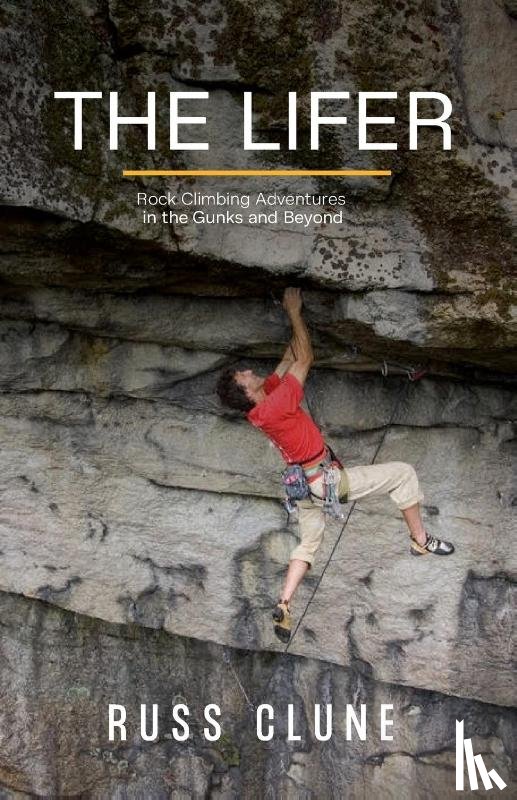 Clune, Russ - The Lifer