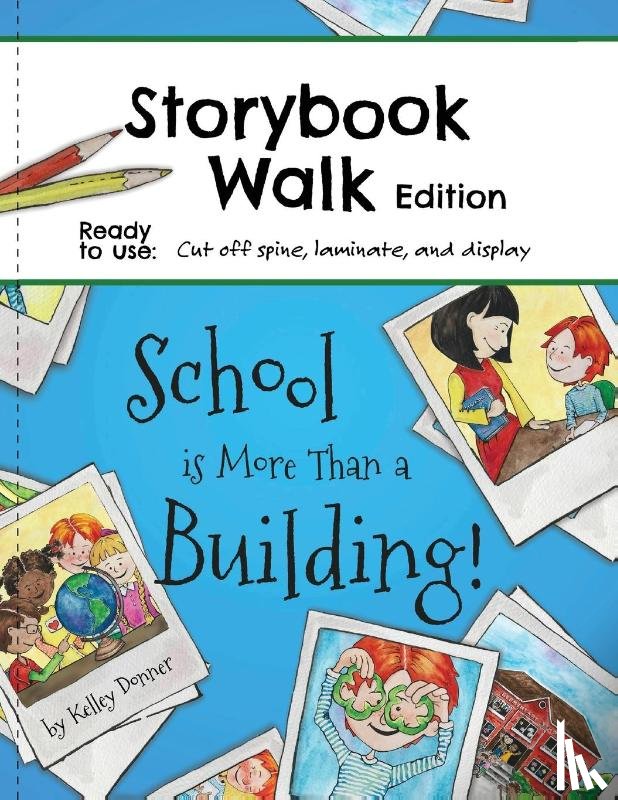 Donner, Kelley - School is More Than a Building