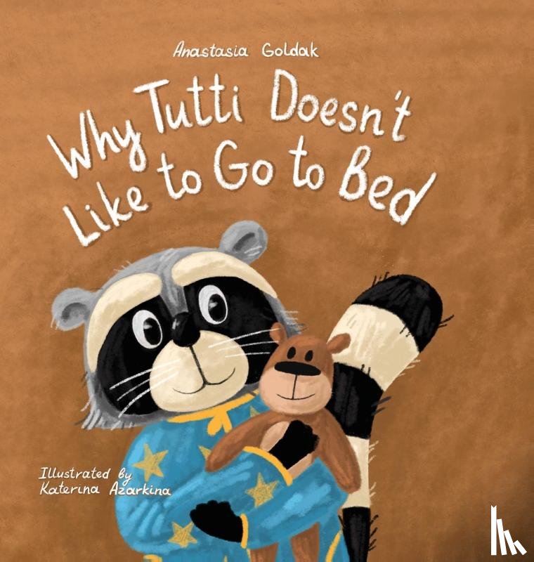 Goldak, Anastasia - Why Tutti Doesn't Like to Go to Bed