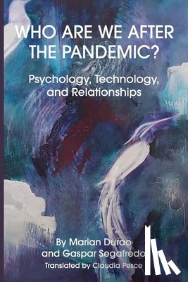 Durao, Marian, Segafredo, Gaspar - Who Are We After the Pandemic?