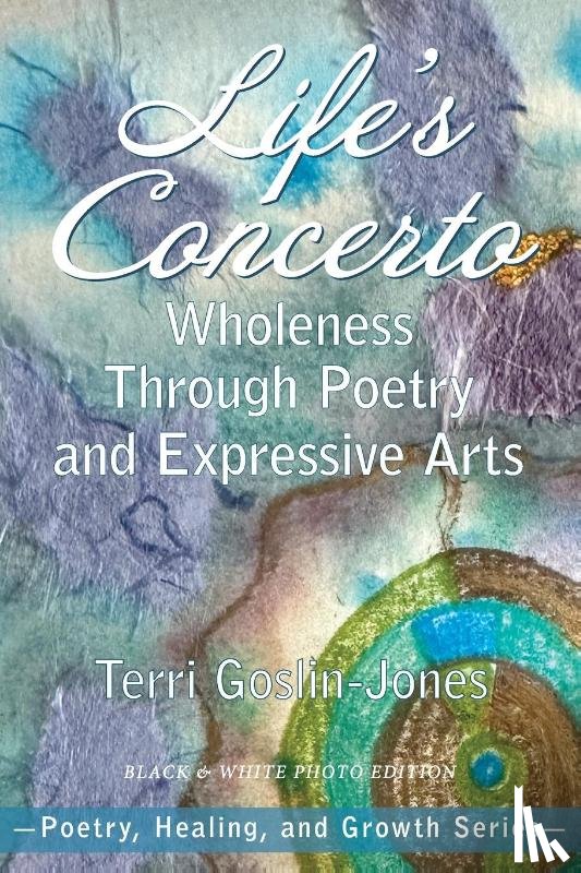 Goslin-Jones, Terri - Life's Concerto