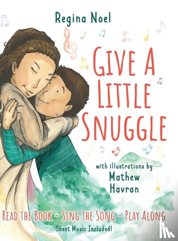 Noel, Regina - Give a Little Snuggle