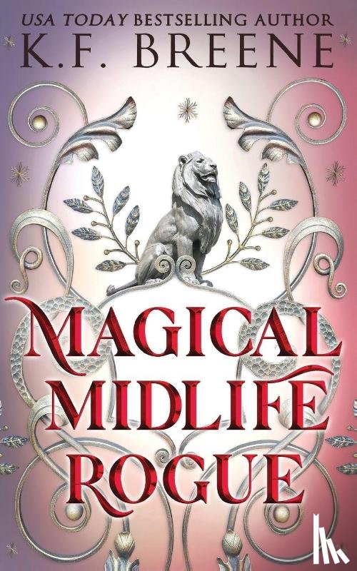 Breene, K. F. - Magical Midlife Rogue