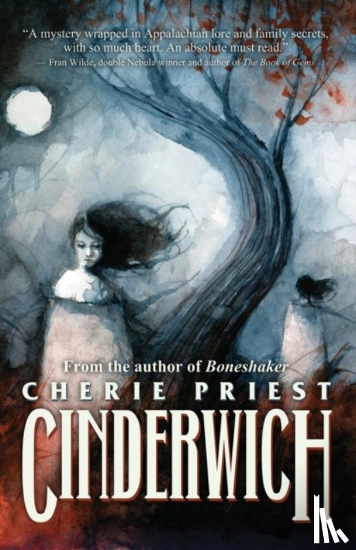 Priest, Cherie - Cinderwich