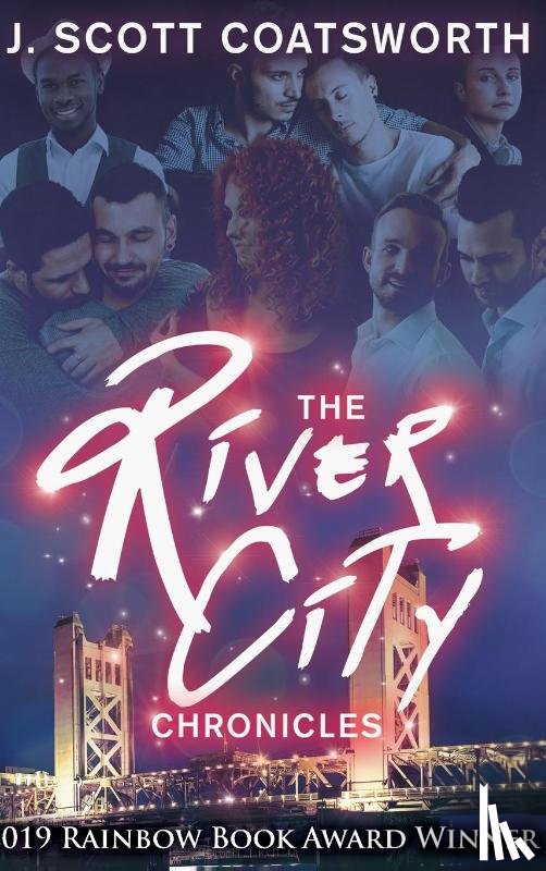 Coatsworth, J Scott - The River City Chronicles