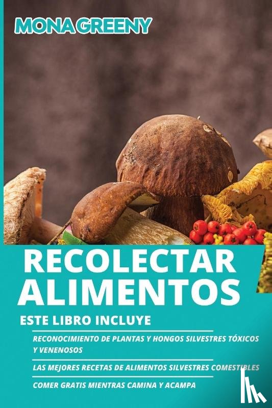 Greeny, Mona - Recolectar alimentos