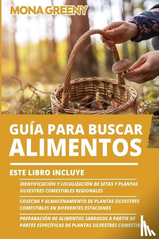 Greeny, Mona - Guia Para Buscar Alimentos