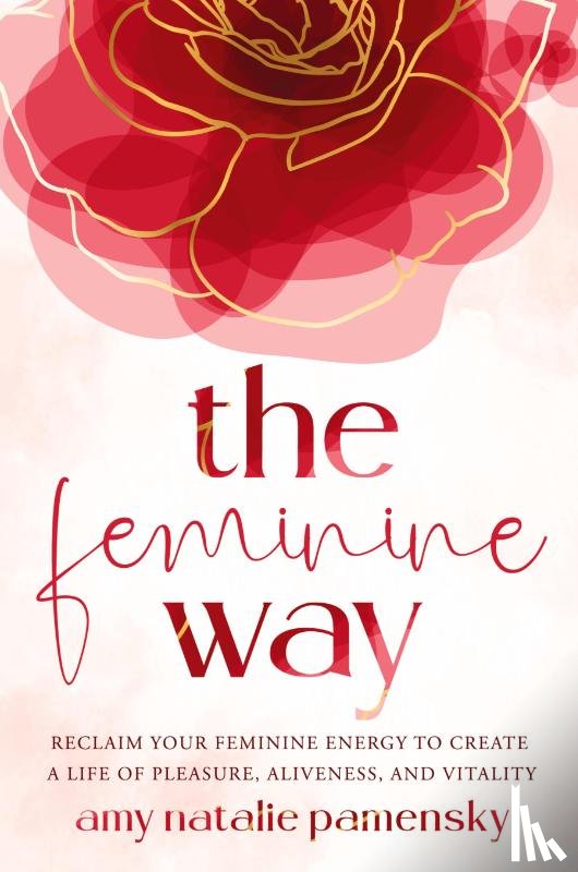 Pamensky, Amy Natalie - The Feminine Way