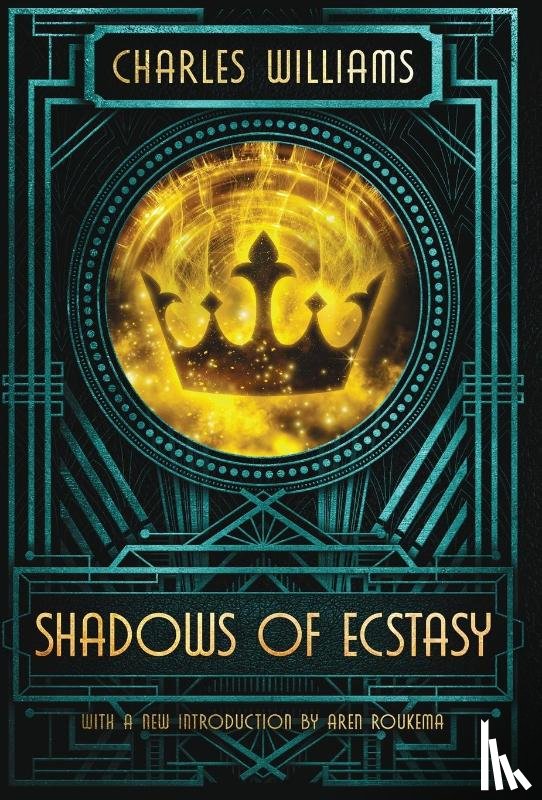 Williams, Charles - Shadows of Ecstasy