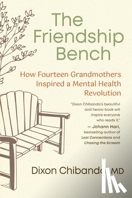 MD, Dixon Chibanda - The Friendship Bench