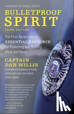 Willis, Captain Dan - Bulletproof Spirit, 3rd Edition