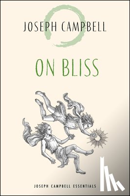 Campbell, Joseph - On Bliss