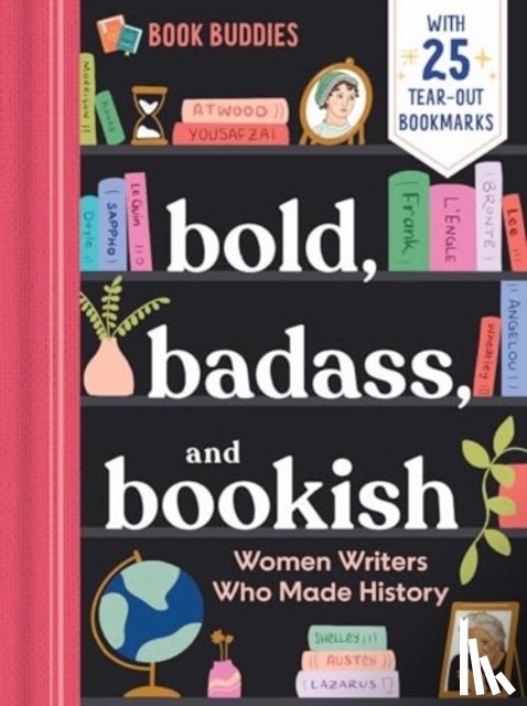 duopress - Bold, Badass, and Bookish: Women Writers Who Made History
