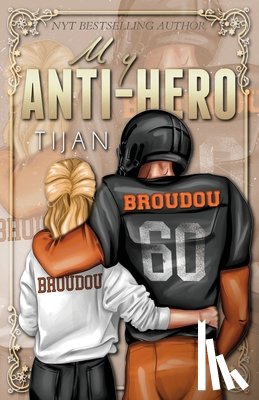 Tijan - My Anti-Hero (Special Edition)