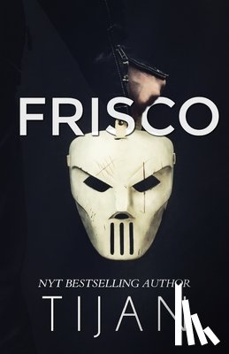 Tijan - Frisco