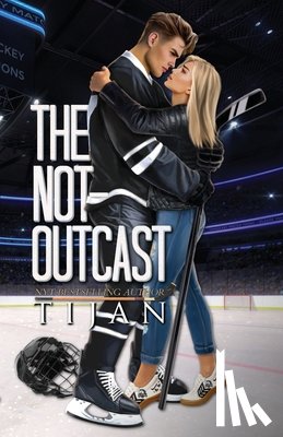 Tijan - The Not-Outcast (Special Edition)