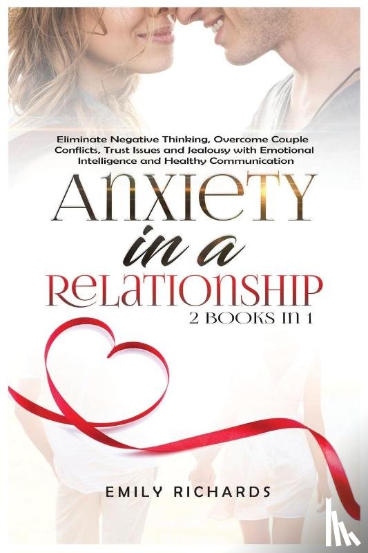 Richards, Emily - Anxiety in a Relationship