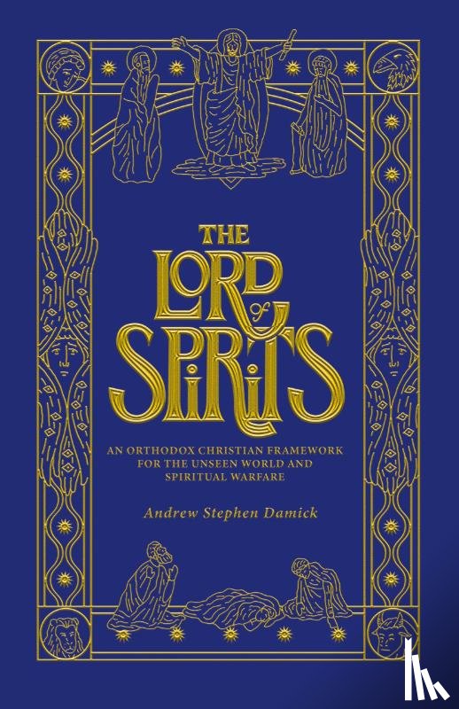 Damick, Andrew Stephen - The Lord of Spirits