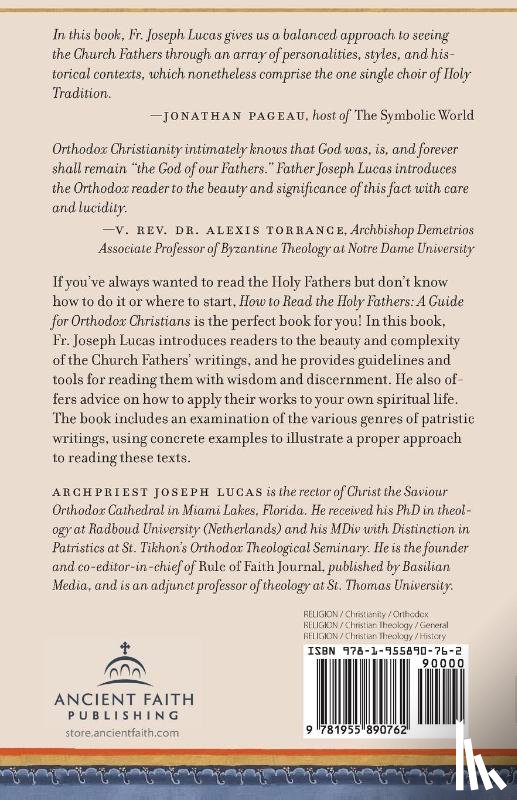 Lucas, Joseph - How to Read the Holy Fathers