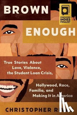 Rivas, Christopher (Christopher Rivas) - Brown Enough