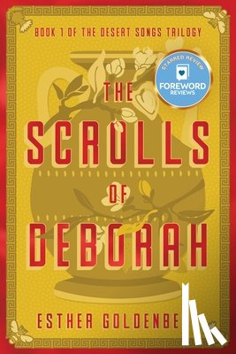 Goldenberg, Esther (Esther Goldenberg) - The Scrolls of Deborah
