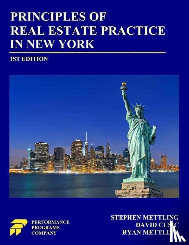 Mettling, Stephen, Cusic, David, Mettling, Ryan - Principles of Real Estate Practice in New York