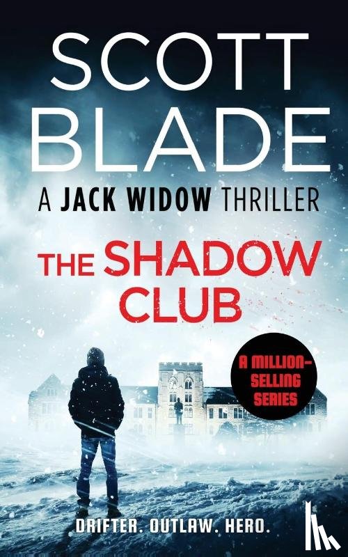 Blade, Scott - The Shadow Club