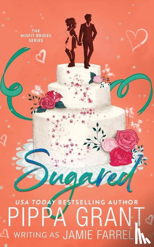 Farrell, Jamie, Grant, Pippa - Sugared