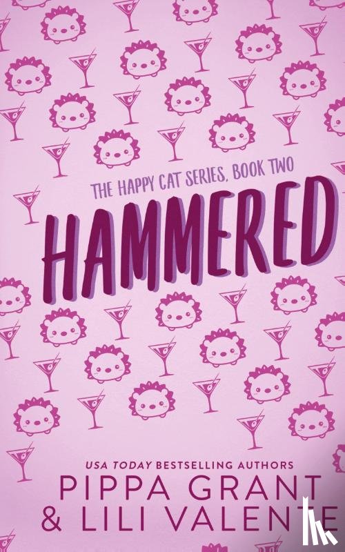 Grant, Pippa, Valente, Lili - Hammered