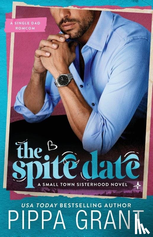 Grant, Pippa - The Spite Date