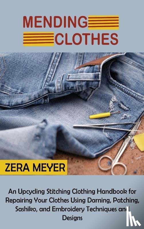 Meyer, Zera - Mending Clothes