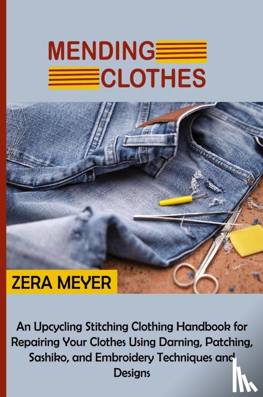 Meyer, Zera - Mending Clothes