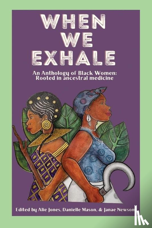  - When We Exhale