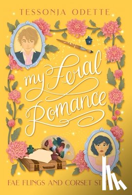 Odette, Tessonja - My Feral Romance