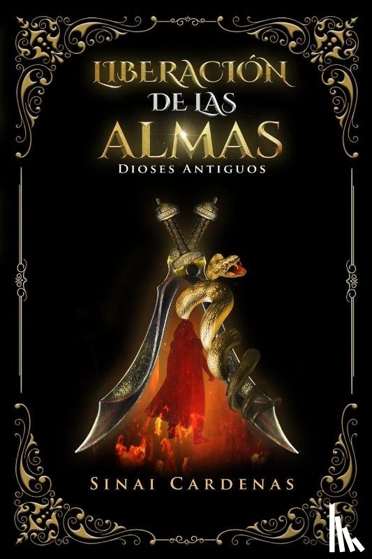 Cardenas, Sinai - Liberacion de las almas