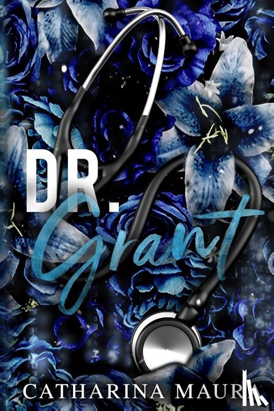 Maura, Catharina - Dr. Grant