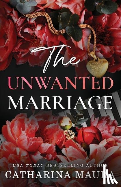 Maura, Catharina - The Unwanted Marriage