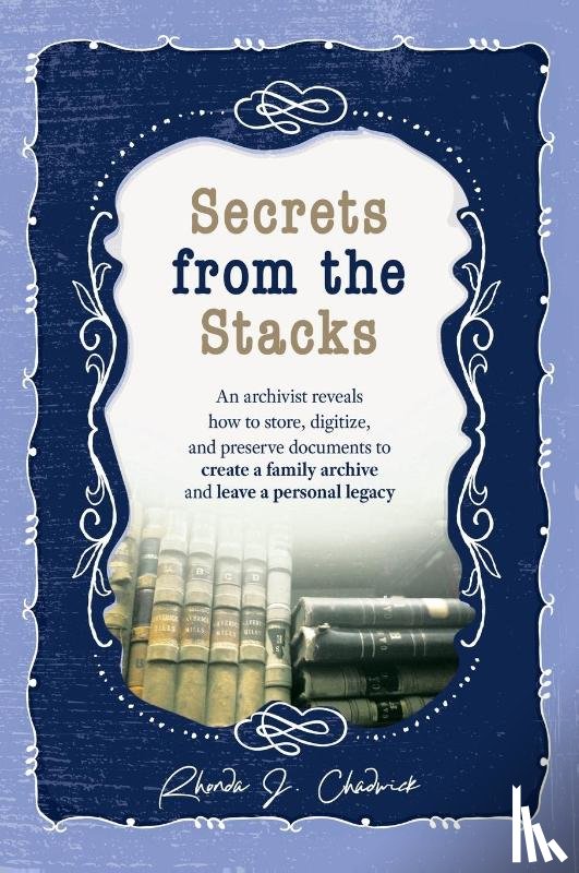 Chadwick, Rhonda J - Secrets from the Stacks