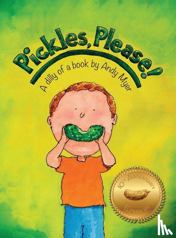 Myer, Andy - Pickles, Please!