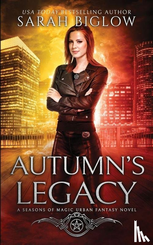 Biglow, Sarah - Autumn's Legacy