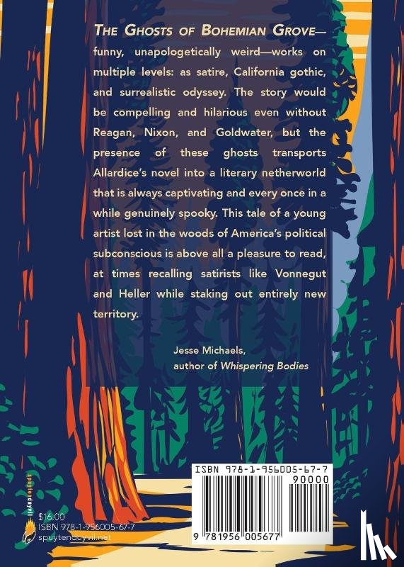 Allardice, Kevin - The Ghosts of Bohemian Grove