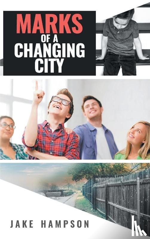 Jake Hampson - Marks of a Changing City
