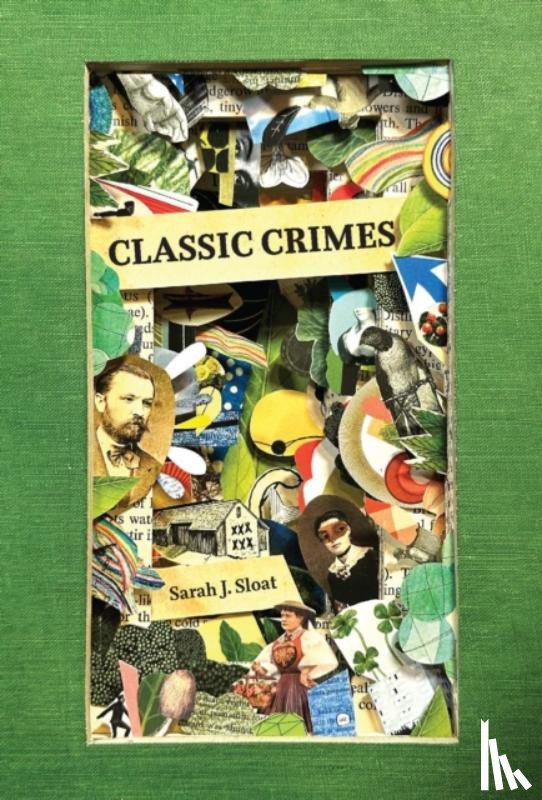 Sloat, Sarah J. - Classic Crimes