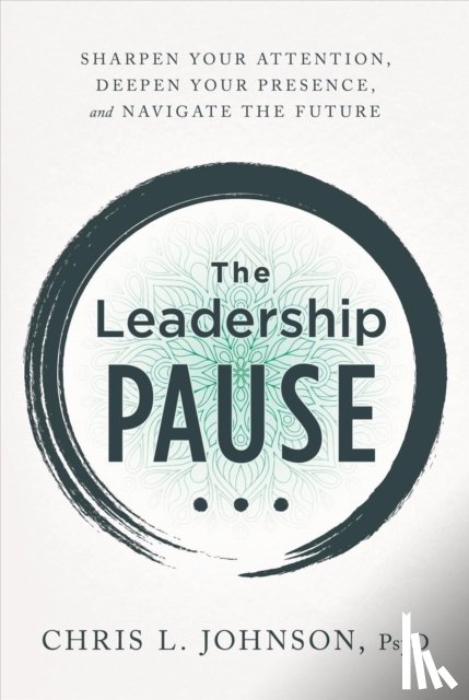 Johnson, Chris L - The Leadership Pause
