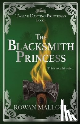 Mallory, Rowan - The Blacksmith Princess